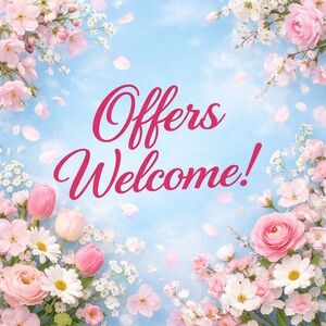 Reasonable Offers Welcome!